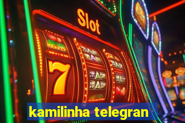 kamilinha telegran