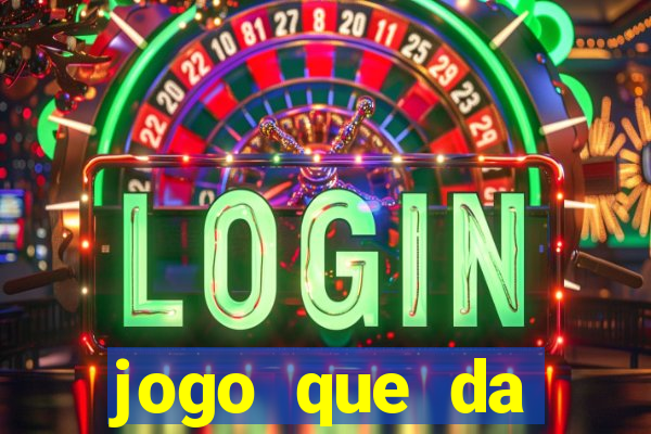 jogo que da dinheiro no paypal