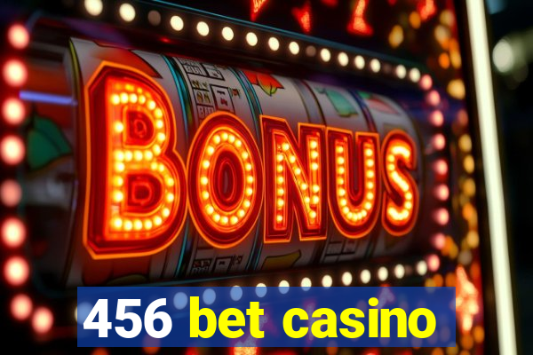 456 bet casino