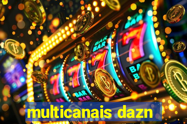 multicanais dazn