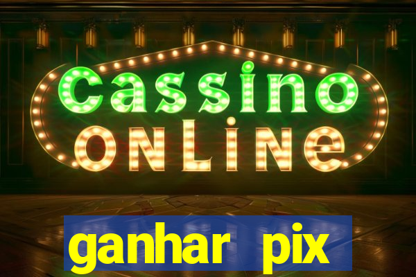 ganhar pix respondendo pesquisas