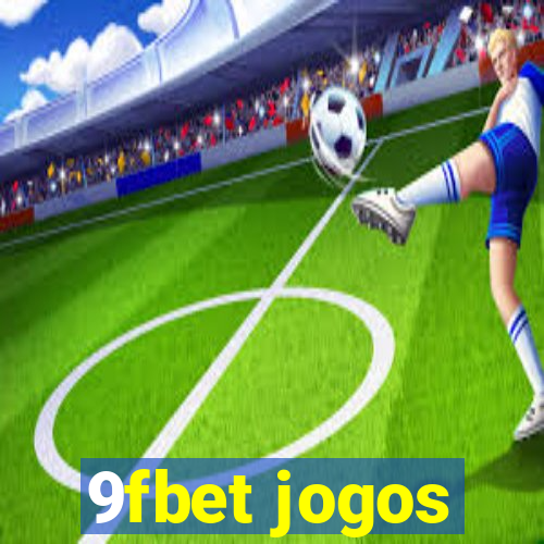 9fbet jogos