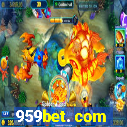 959bet. com