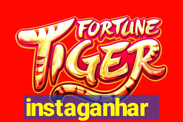 instaganhar