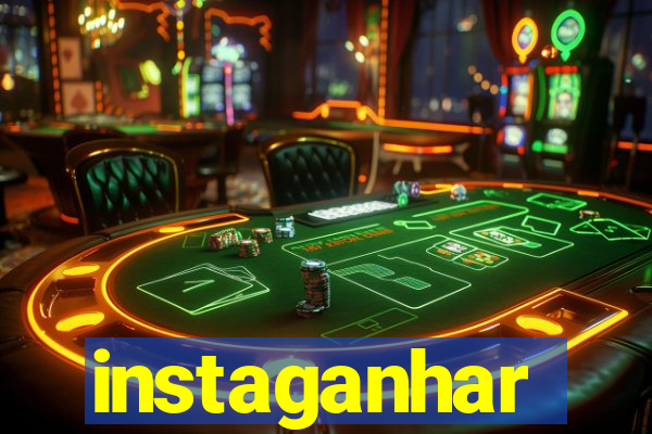 instaganhar