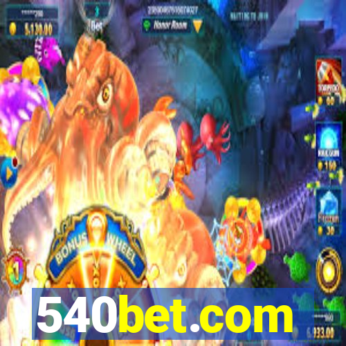 540bet.com