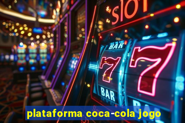 plataforma coca-cola jogo