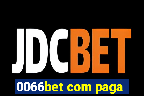 0066bet com paga