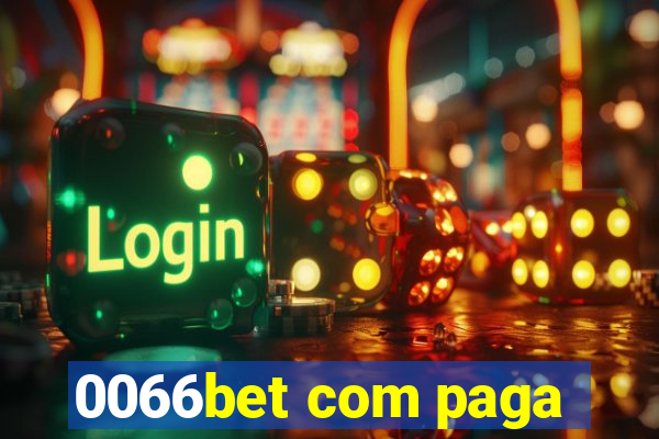 0066bet com paga