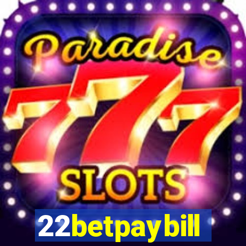 22betpaybill