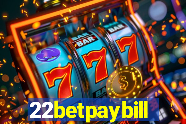 22betpaybill