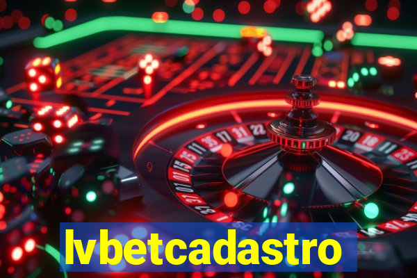 lvbetcadastro