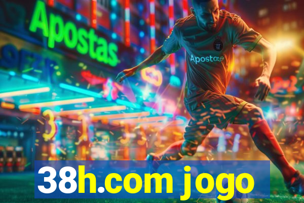 38h.com jogo