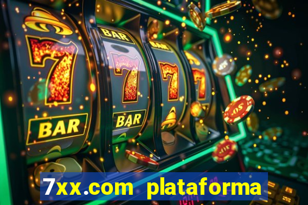 7xx.com plataforma de jogos