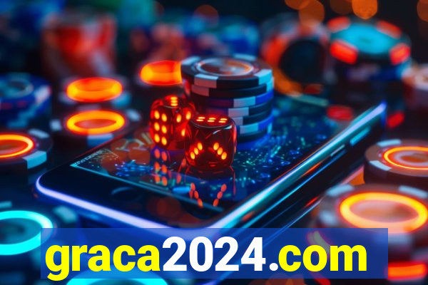 graca2024.com