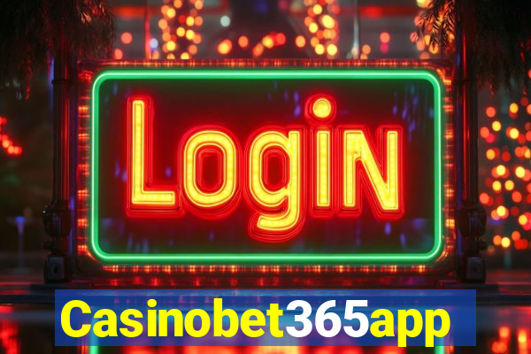 Casinobet365app