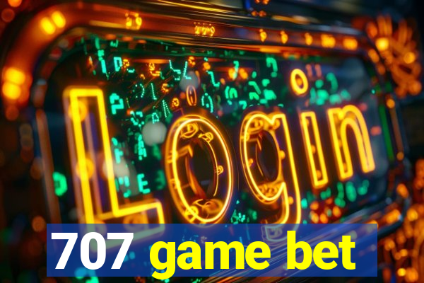 707 game bet