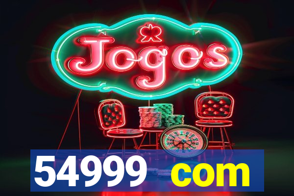 54999 com plataforma de jogos