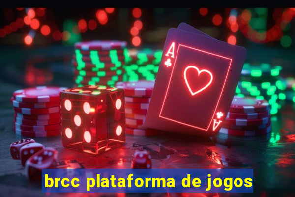 brcc plataforma de jogos