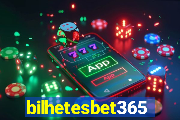 bilhetesbet365