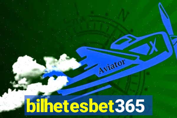 bilhetesbet365