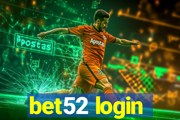 bet52 login