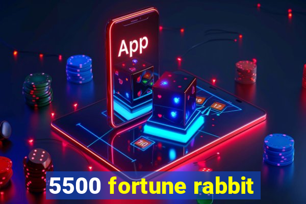 5500 fortune rabbit