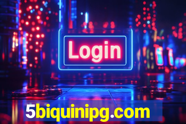 5biquinipg.com