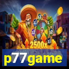 p77game