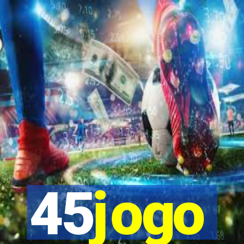 45jogo