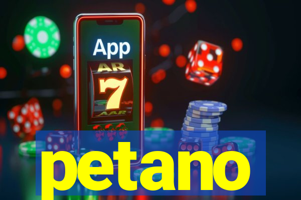 petano