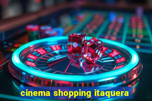 cinema shopping itaquera