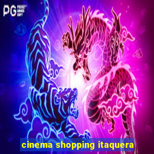 cinema shopping itaquera