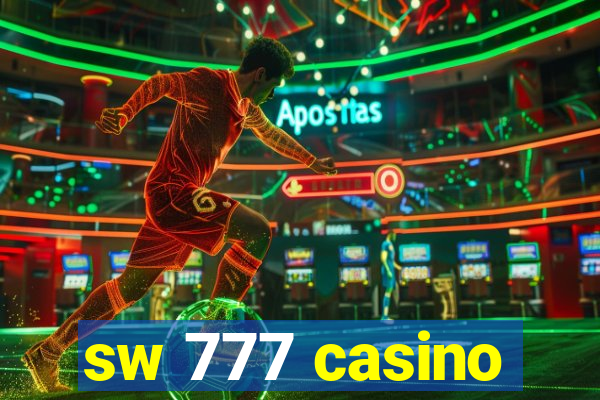 sw 777 casino