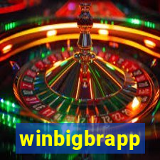 winbigbrapp