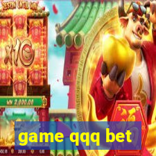 game qqq bet