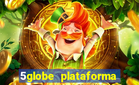 5globe plataforma de jogos