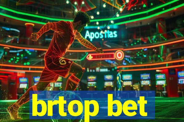 brtop bet