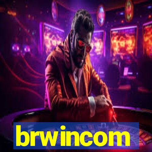 brwincom