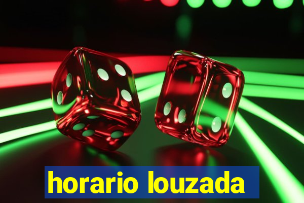 horario louzada