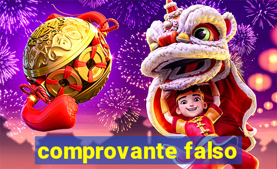 comprovante falso