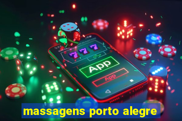 massagens porto alegre