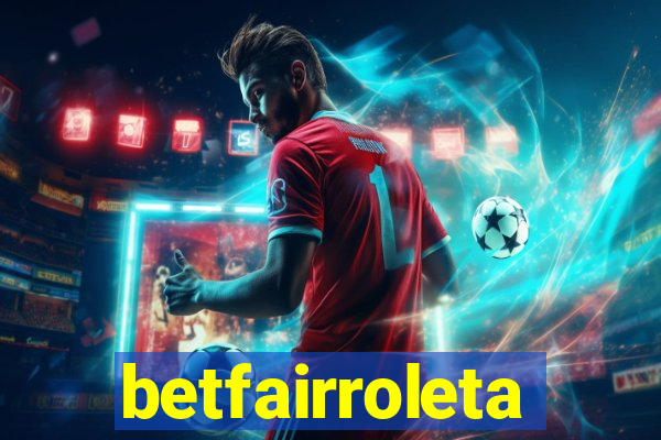 betfairroleta