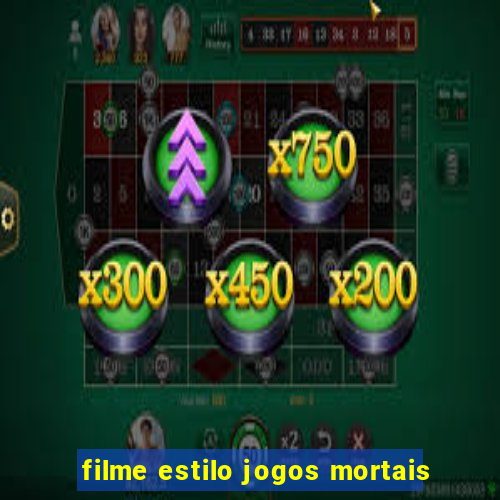 filme estilo jogos mortais