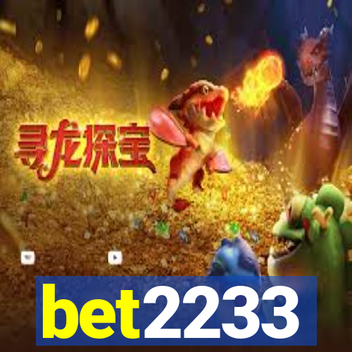 bet2233