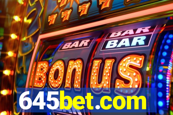 645bet.com