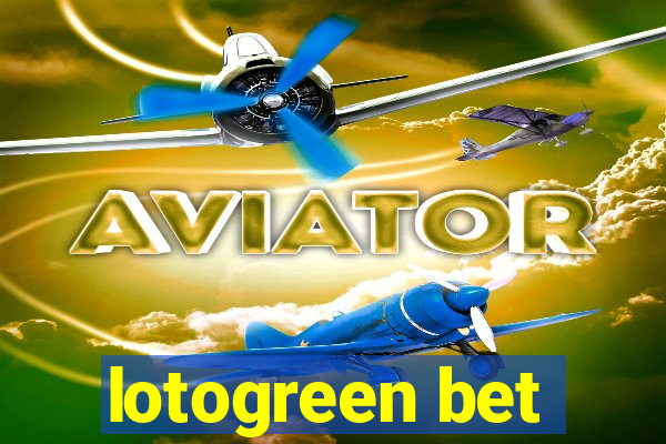 lotogreen bet