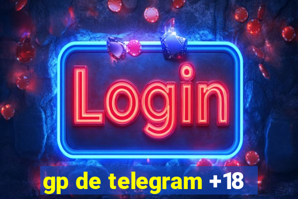 gp de telegram +18