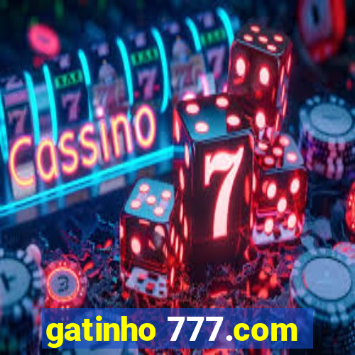 gatinho 777.com