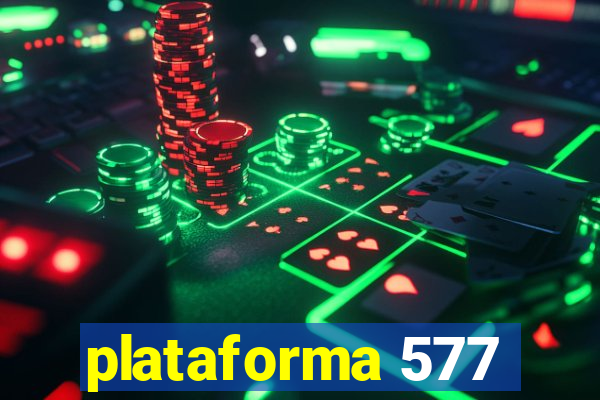 plataforma 577